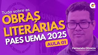 Obras Literárias PAES UEMA 2025  AULA 01 [upl. by Dale712]