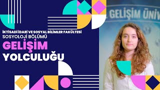 İİSBF  Sosyoloji Bölümü Öğrencilerimiz Gelişim Yolculuğunu Anlatıyor [upl. by Ib]