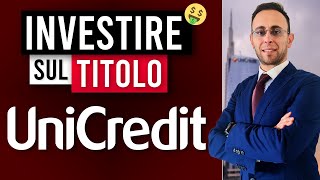 Titolo UNICREDIT conviene investire sulle azioni Analisi fondamentale e tecnica [upl. by Drexler770]