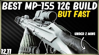 BEST MP 155 12G SEMI AUTO THERMAL SHOTGUN BUILD  EFT ESCAPE FROM TARKOV  META AP 20 1211 [upl. by Terryl]