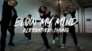 Blow My Mind  Alexander Chung  Chris brown amp DaVido [upl. by Andriana]