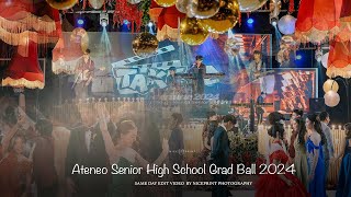 Ateneo Senior High School Grad Ball 2024  Same Day Edit Video By Nice Print Photography [upl. by Aiem852]