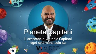 Pianeta Capitani l’oroscopo settimanale di VirgilioVideo [upl. by Ewolram]