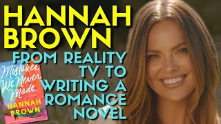 Bachelor Nations Hannah Brown writes a romance novel  Mistakes We Never Made Author Chats [upl. by Llerrac]