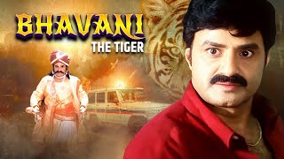 Bhavani THE TIGER  Hindi Dubbed SUPERHIT 4K FullMovie  Nandamuri Balakrishna Sonali Bendre amp Arti [upl. by Avery]