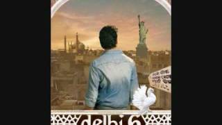 DELHI 6  DIL GIRA DAFATAN FULL SONG  LYRICS [upl. by Aowda9]