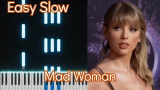 Mad Woman  Taylor Swift  EASY SLOW Piano Tutorial [upl. by Neoma415]