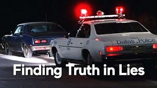 The Thin Blue Line — Finding Truth in Lies [upl. by Valma]