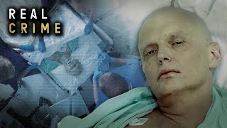 Assassinating Alexander Litvinenko Full Documentary  Real Crime [upl. by Aisat]