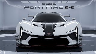 A First Look at the 2025 Pontiac 22  American Classic Returns [upl. by Fulbright]