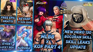 MLBB X KOF PART 4 EUDORA KOF NEW HERO 130 MARKSMAN UPDATE REVAMP YI SUN SHIN  MLBB UPCOMING SKIN [upl. by Einahets792]