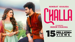 Challa Official Video Nimrat Khaira Ft Inder Chahal  Latest Punjabi Songs 2022  New Songs 2022 [upl. by Hnid547]