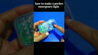 🔥pocket emergency light kaise banaye emergencyledlight light [upl. by Flinn]