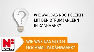 Wie war das noch gleich mit den Stromzählern in Dänemark  NOVASOL [upl. by Mallen5]