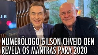 NUMERÓLOGO GILSON CHVEID OEN  Revela os mantras para 2020 [upl. by Anson211]