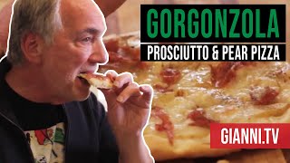 Gorgonzola Prosciutto and Pear Pizza Italian Recipe  Giannis North Beach [upl. by Yentruok]