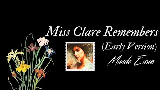 Enya  Miss Clare Remembers Early Version 2020 Remaster [upl. by Reginald]