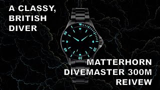 A Classy British Diver  Matterhorn DiveMaster 300M Review [upl. by Celinda686]