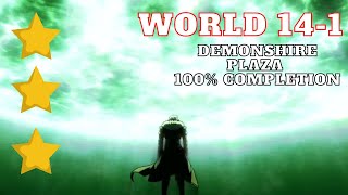 Guardian Tales  World 141Normal 100 Completion  Demonshire Plaza [upl. by Norrab]