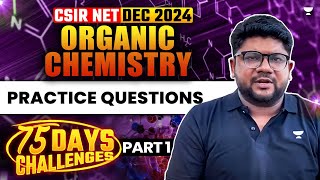 Organic Chemistry CSIR NET  Organic Chemistry CSIR NET Question Practice  CSIR NET Dec 2024 [upl. by Season]