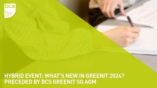 Hybrid event Whats New in GreenIT 2024 preceded by BCS GreenIT SG AGM [upl. by Tait]