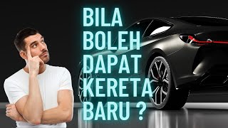 Loan Dah Lulus Bila Boleh Dapat Kereta Baru [upl. by Alleuqcaj]