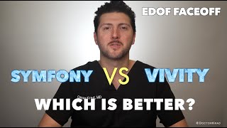 VIVITY vs SYMFONY  Which one is better  EDOF FaceOff  Extended Depth of Focus IOLs [upl. by Ailices]