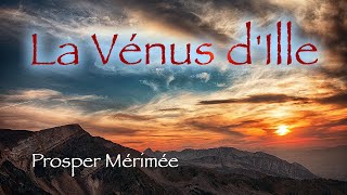 Livre audio  La Vénus dIlle Prosper Mérimée [upl. by Aekan]