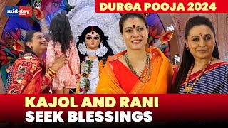 Durga Pooja 2024 Kajol amp Rani Mukerji pose together and seek blessings at North Bombay Pandal [upl. by Doralin211]