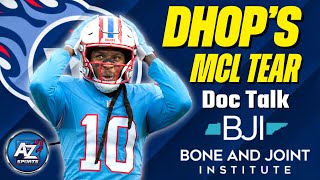 DeAndre Hopkins MCL tear DocTalk How the Titans got quotblessing in disguisequot knee injury [upl. by Trillbee]