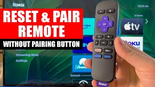 How to Reset Roku Remote Without Pairing Button  Full Guide [upl. by Maxie]