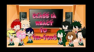 MhaBnha class 1a react to tiktoks leoddballs tiktoks requested [upl. by Cerallua361]