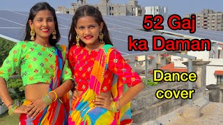 52 Gaj Ka Daman  Dance cover [upl. by Troxell]