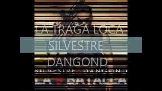 La traga loca  Silvestre Dangond con letra [upl. by Ahsyia]