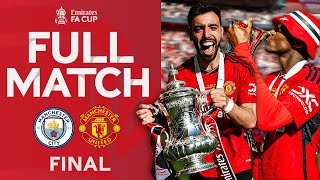 🏆 FULL MATCH  Manchester City v Manchester United  Final  Emirates FA Cup 202324 [upl. by Inram903]