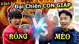 VIDEO  364 Đại Chiến Con Giáp Tết 2024 Rồng VS Mèo  Vua Trò Chơi  Ping Lê [upl. by Myca]