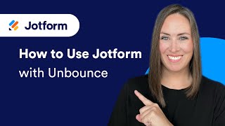 How to Use Jotform With Unbounce [upl. by Bradway321]