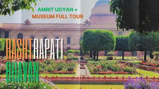 Visit Rashtrapati Bhavan  Amrit Udyan amp Museum Full Tour [upl. by Maren435]