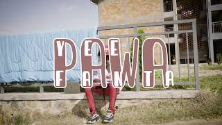 Yee Fanta  PAWA 💪Official Visualizer [upl. by Yt]