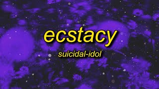 SUICIDALIDOL  ecstacy slowed lyrics  i just wanna be your sweetheart [upl. by Liborio]