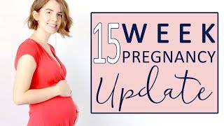 15 WEEK PREGNANCY UPDATE  BABY 3 [upl. by Witte]