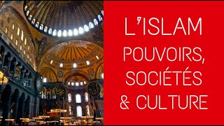 5ème  L’islam  pouvoirs sociétés et culture [upl. by Jewell]