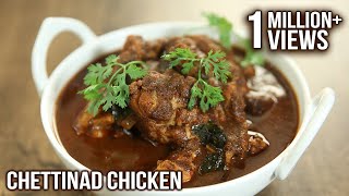 Chettinad Chicken  South Indian Chicken Curry  How to make Chicken Chettinad  Varun Inamdar [upl. by Atiuqahs]