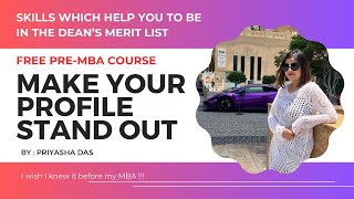 How to Build your Profile for IIM Skills to learn before MBA Free PreMBA Course gap iim [upl. by Ashbey945]