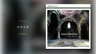 Levon Minassian  Oror [upl. by Allissa]