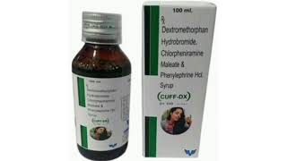 CUFF DX Syrup Dextromethorphan Hydrobromide Chlorpheniramine Maleate amp Phenylephrine Hol Syrup [upl. by Specht]