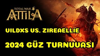 Total War Attila Güz 2024 Turnuvası  Vildxs vs Zireaellie Elemeleri [upl. by Ayvid]