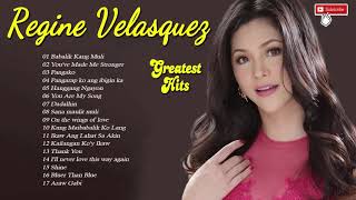 Best Of Regine Velasquez Playlist  Best OPM Nonstop Love Songs [upl. by Marte395]