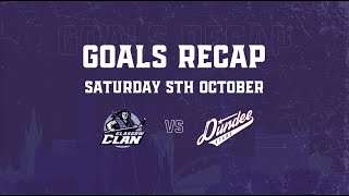 GOALS RECAP  051024  Glasgow Clan 5 Dundee Stars 2 [upl. by Dnumsed]