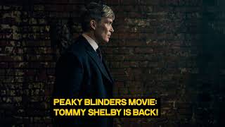 Peaky Blinders Returns First Look at Cillian Murphy in the New Movie [upl. by Nottarts]